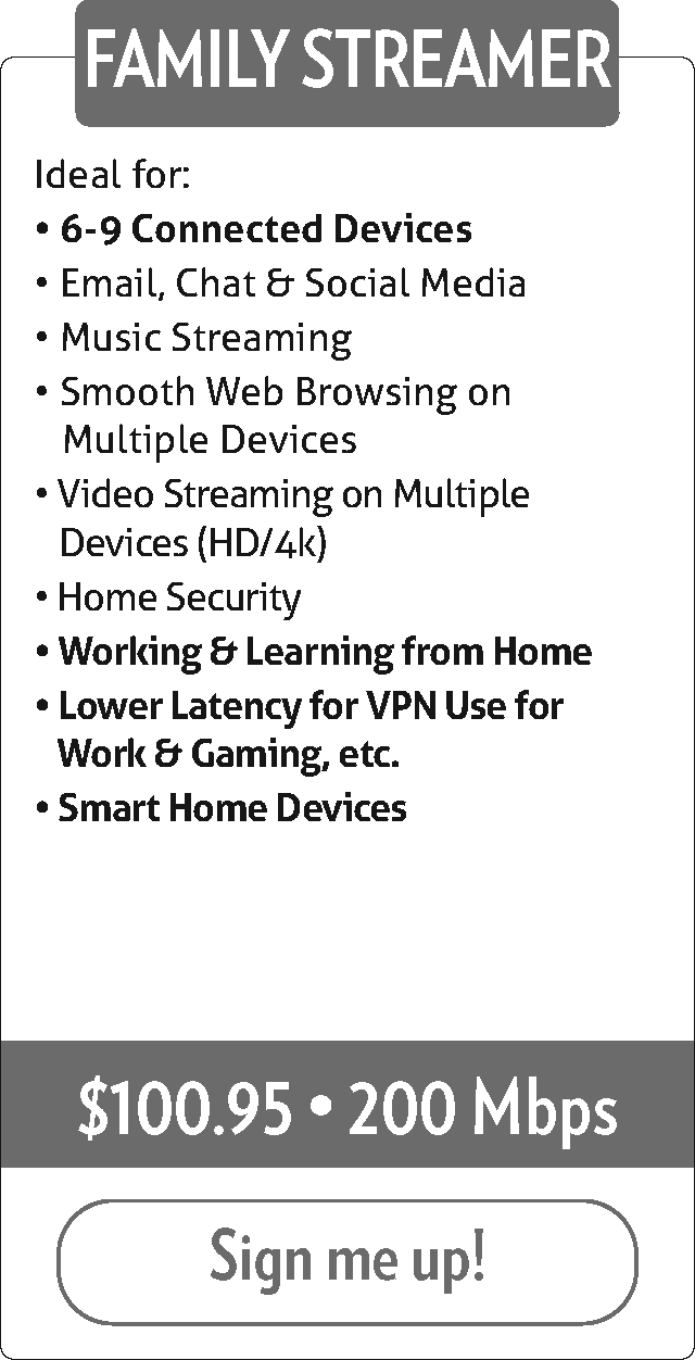 Family Streamer Package